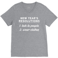 New Year Resolutions  Talk To People V-neck Tee | Artistshot