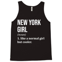 New York Girl Funny Saying 2 Tank Top | Artistshot