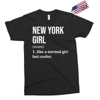 New York Girl Funny Saying 2 Exclusive T-shirt | Artistshot