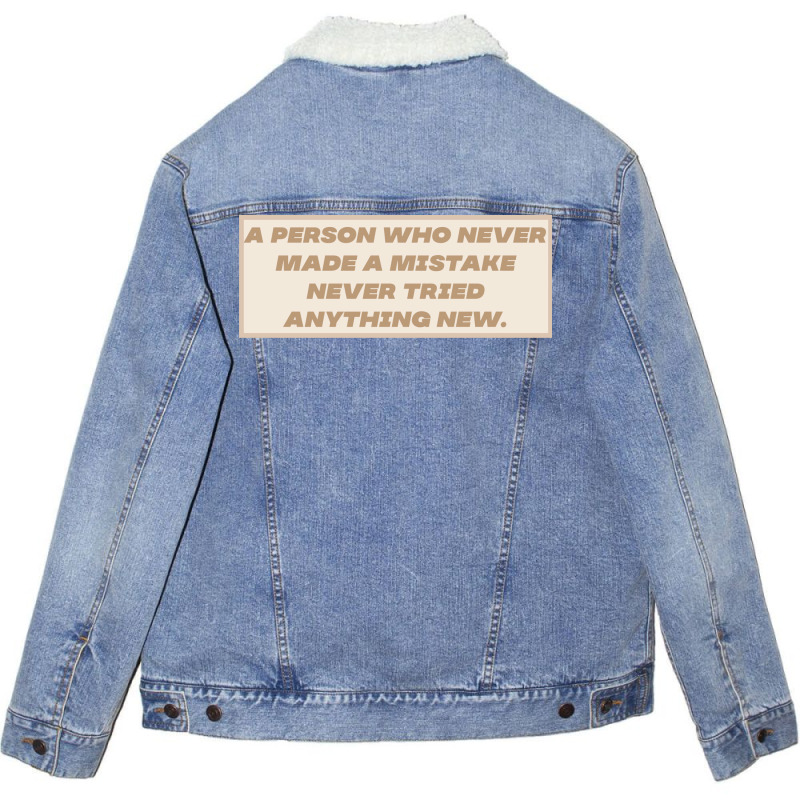 Make Mistakes Quote Unisex Sherpa-Lined Denim Jacket by advtinmarp | Artistshot