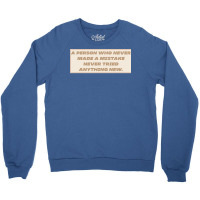 Make Mistakes Quote Crewneck Sweatshirt | Artistshot