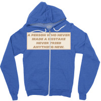 Make Mistakes Quote Zipper Hoodie | Artistshot