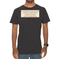 Make Mistakes Quote Vintage T-shirt | Artistshot