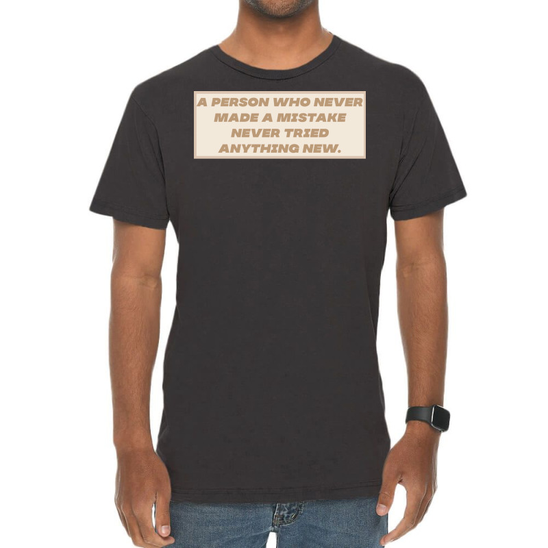 Make Mistakes Quote Vintage T-Shirt by advtinmarp | Artistshot