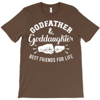 Godfather And Goddaughter Friends For Life Girl T-shirt | Artistshot