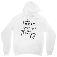 Fitness Gym Therapy Girl Unisex Hoodie | Artistshot