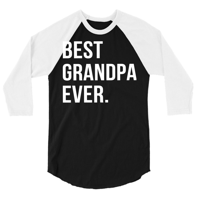 Best Grandpa Ever Funny Hipster 3/4 Sleeve Shirt | Artistshot