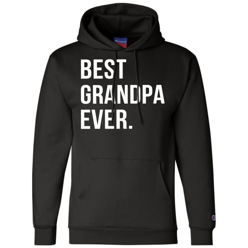 Best Grandpa Ever Funny Hipster Champion Hoodie | Artistshot