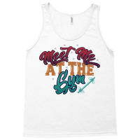 Meet Me At The Gym Gym  Nature Tank Top | Artistshot