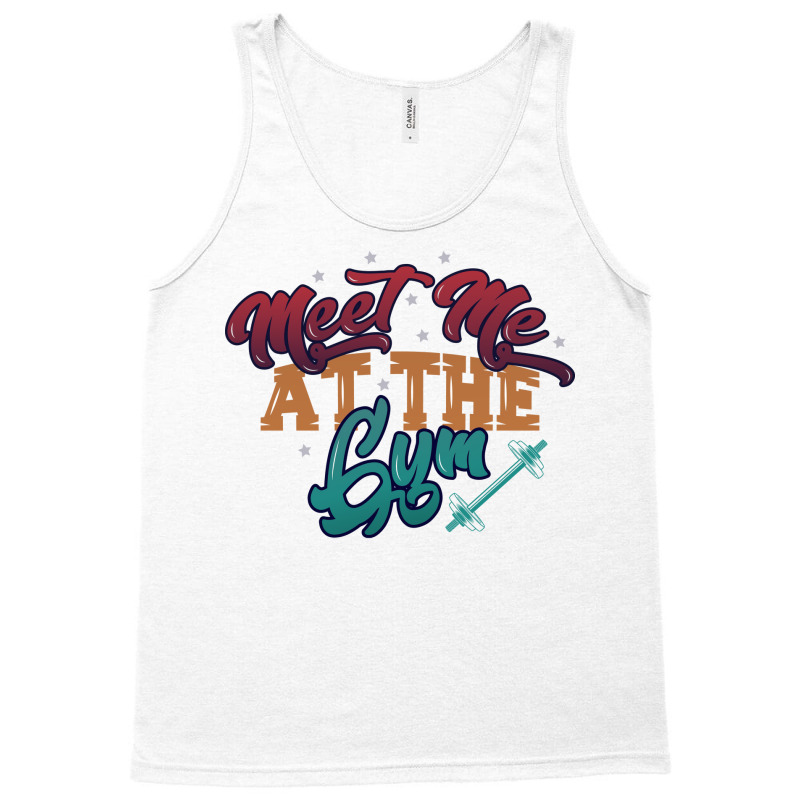 Meet Me At The Gym Gym  Nature Tank Top | Artistshot