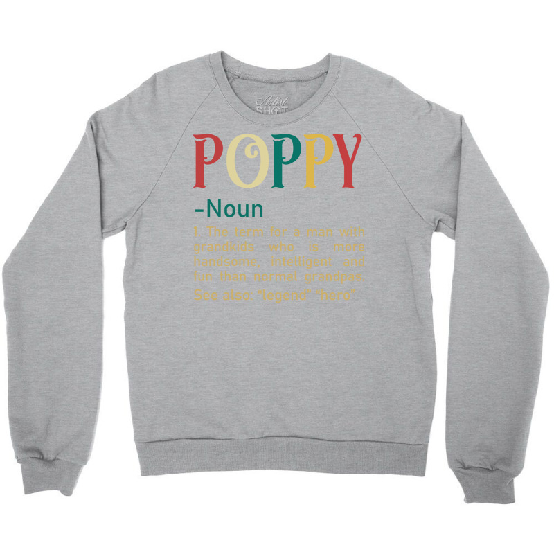 Funny Grandpa Saying Dictionary Poppy Retro Crewneck Sweatshirt | Artistshot