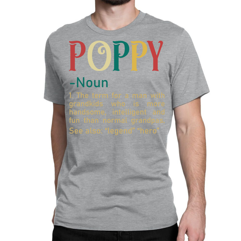 Funny Grandpa Saying Dictionary Poppy Retro Classic T-shirt | Artistshot