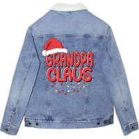 Grandpa Claus Santa Funny Christmas Pajama Matchin Unisex Sherpa-lined Denim Jacket | Artistshot