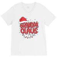 Grandpa Claus Santa Funny Christmas Pajama Matchin V-neck Tee | Artistshot