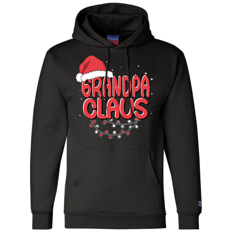 Grandpa Claus Santa Funny Christmas Pajama Matchin Champion Hoodie | Artistshot