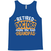 Grandpa Retired Doctor Fathers Day 80s Tank Top | Artistshot