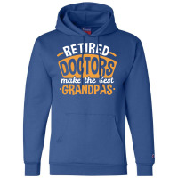 Grandpa Retired Doctor Fathers Day 80s Champion Hoodie | Artistshot