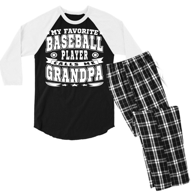 My Favorite Baseball Player Calls Me Grandpa Text Men's 3/4 Sleeve Pajama Set | Artistshot