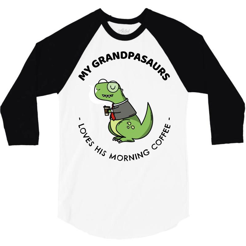 Grandpasaurs Loves His Morning Coffee Vintage 3/4 Sleeve Shirt by thanetsadib | Artistshot