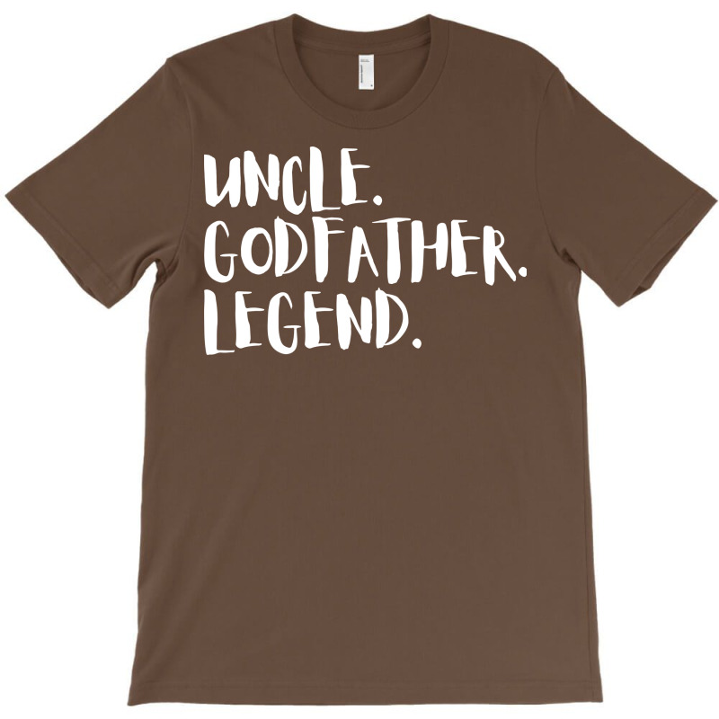 Uncle Godfather Legend Gift For Uncles Quote T-shirt | Artistshot