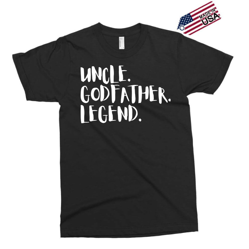 Uncle Godfather Legend Gift For Uncles Quote Exclusive T-shirt | Artistshot