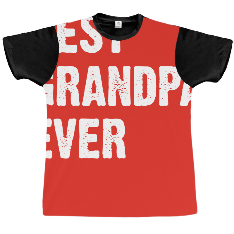 Best Grandpa Ever Nostalgia Graphic T-shirt | Artistshot