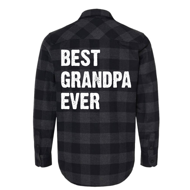 Best Grandpa Ever Nostalgia Flannel Shirt | Artistshot