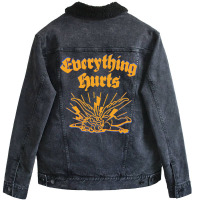 Everything Hurts Funny Unisex Sherpa-lined Denim Jacket | Artistshot