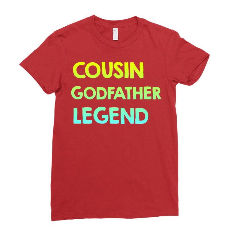 Cousin Godfather Legend Retro Ladies Fitted T-Shirt by havdisydorp | Artistshot