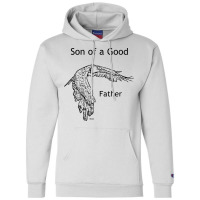 Son Of A Good Father Award Cool Champion Hoodie | Artistshot