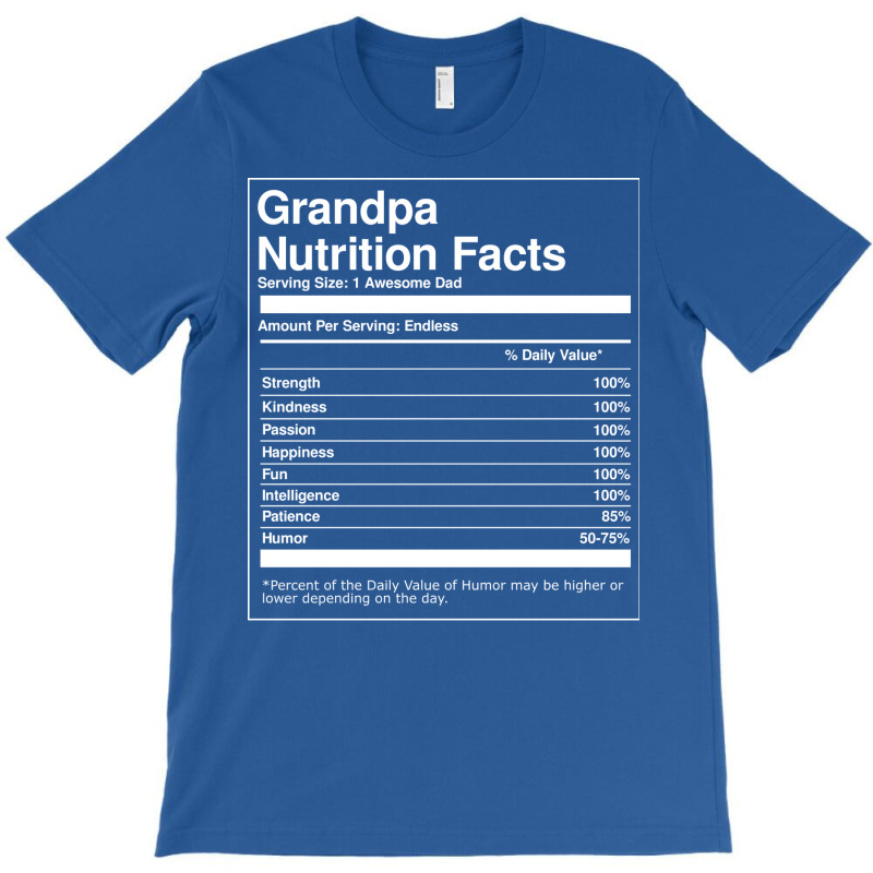 Grandpa Nutrition Facts Fathers Day Travel T-Shirt by diosasbigsby6 | Artistshot