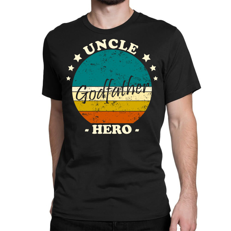 Uncle Godfather Hero Vintage Love Classic T-shirt | Artistshot