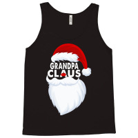 Grandpa Claus Christmas Funny Tank Top | Artistshot