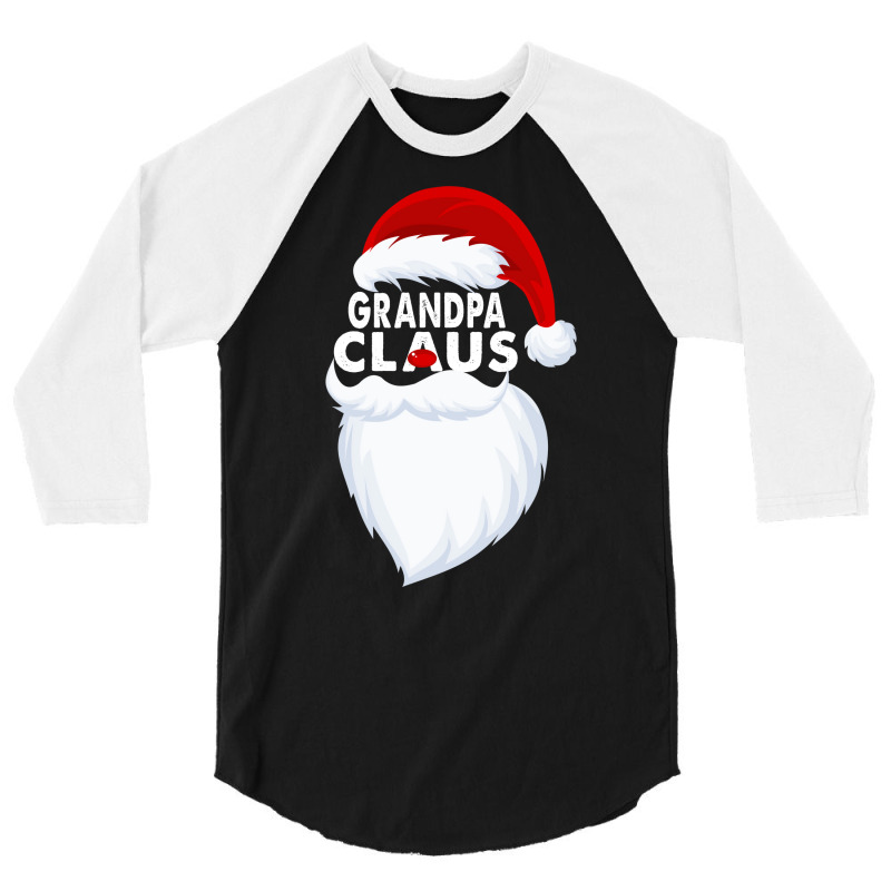 Grandpa Claus Christmas Funny 3/4 Sleeve Shirt | Artistshot