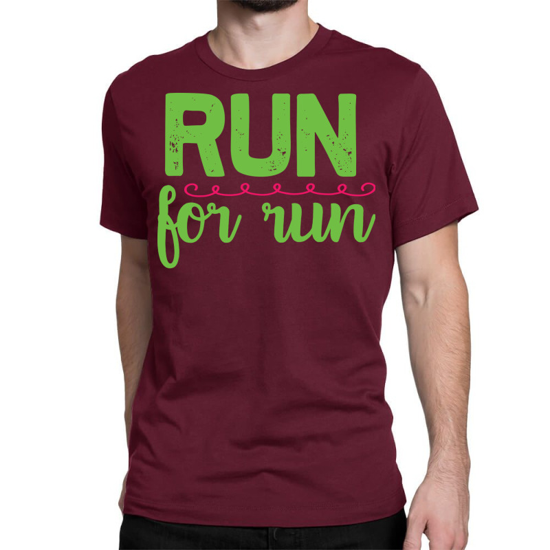 Running Run For Run Classic T-shirt | Artistshot