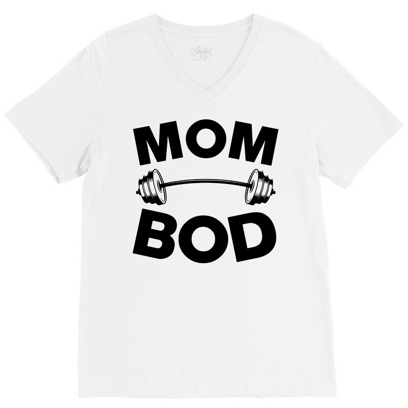 Mom Bod Gym Workout Clothes For New Mother Perfect V-Neck Tee by rosurarialas3 | Artistshot