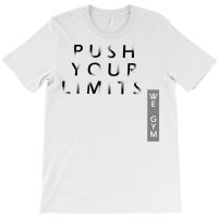 Push Your Limits Red T-shirt | Artistshot