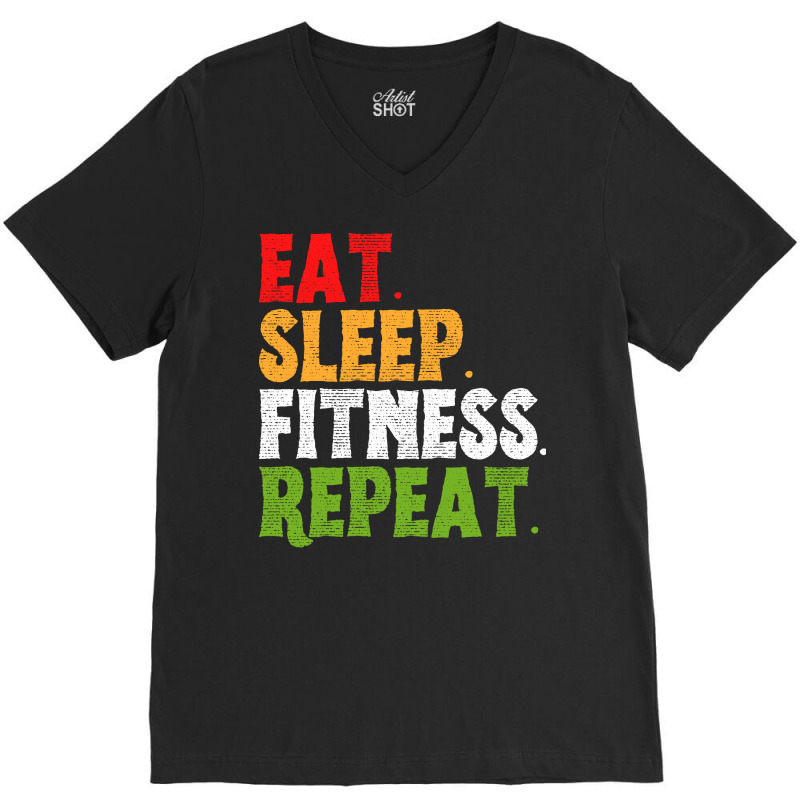 Eat Sleep Fitness Repeat Fitness Lover Red V-Neck Tee by appaihgjecio | Artistshot