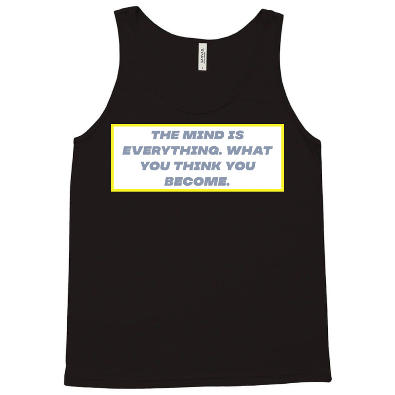 The Mind Is Everything Hippie Tank Top by rhmatijariahp | Artistshot