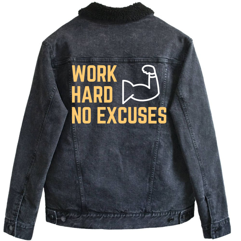 Work Hard No Excuses Vintage Unisex Sherpa-Lined Denim Jacket by bafixtreemm | Artistshot