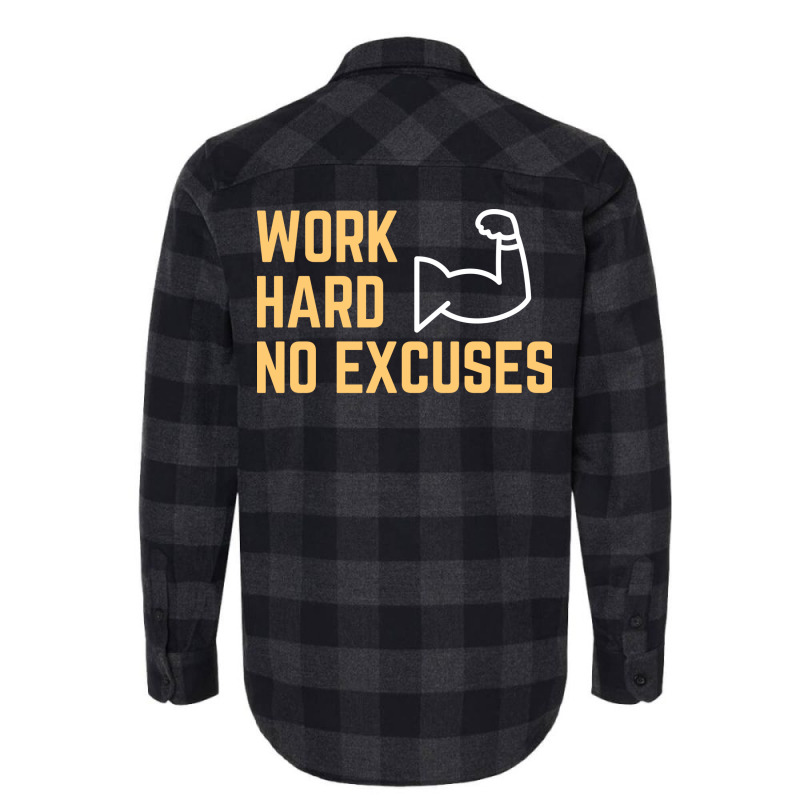 Work Hard No Excuses Vintage Flannel Shirt by bafixtreemm | Artistshot