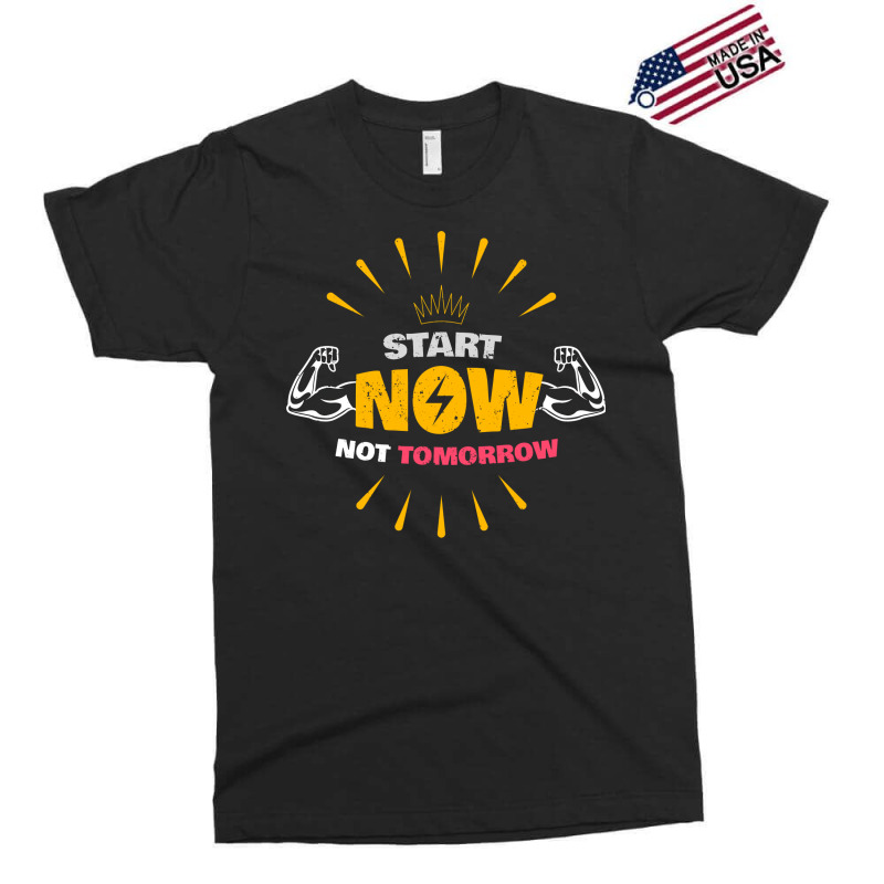 Start Now Not Tomorrow Stars Exclusive T-shirt by horathmheannj | Artistshot