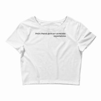 Unrealistic Expectations   Pedro Edition Crop Top | Artistshot