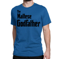 The Maltese Godfather Girl Classic T-shirt | Artistshot