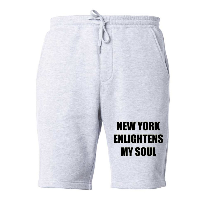 New York Enlightens My Soul Fleece Short | Artistshot