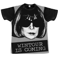 Wintour Is Coming Graphic T-shirt | Artistshot