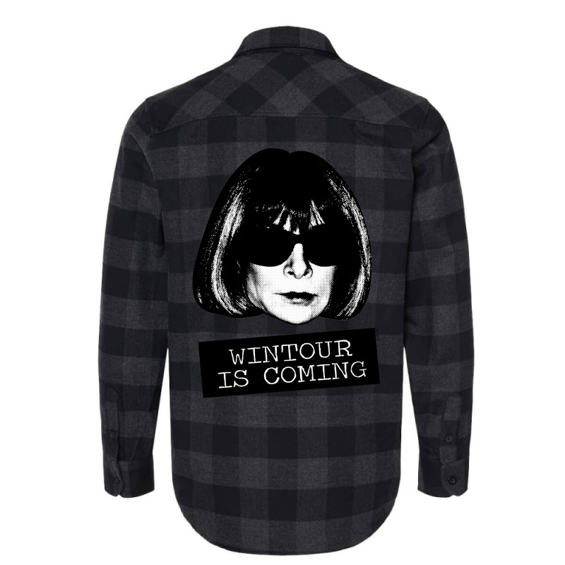 Wintour Is Coming Flannel Shirt | Artistshot