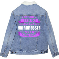 Perfect Hairdresser Vintage (1) Unisex Sherpa-lined Denim Jacket | Artistshot