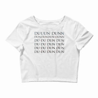 Theme Tune Music Duuun Dunn Song Crop Top | Artistshot