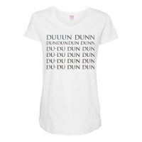 Theme Tune Music Duuun Dunn Song Maternity Scoop Neck T-shirt | Artistshot